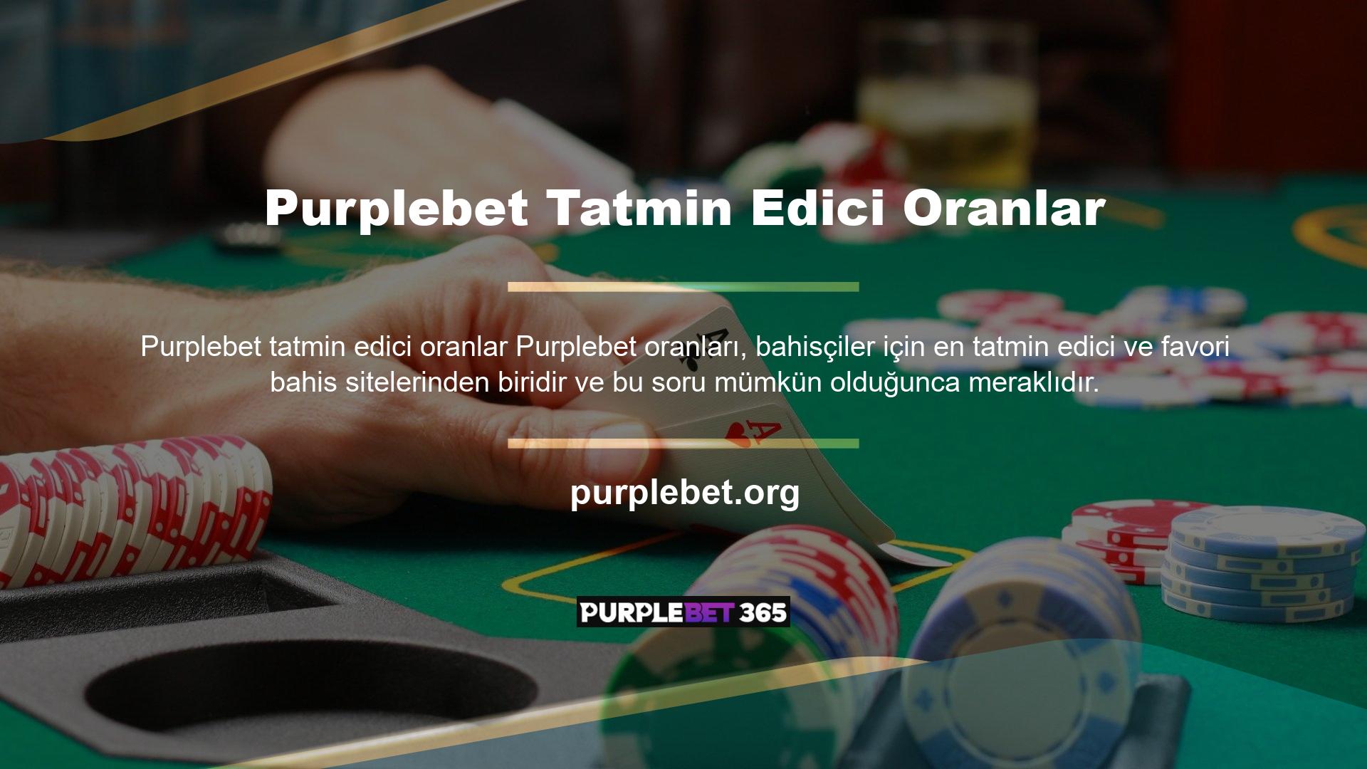 Bahisçiler onlardan çok hoşlanıyorlar çünkü her zaman ödedikleri yüksek oranlara sahipler